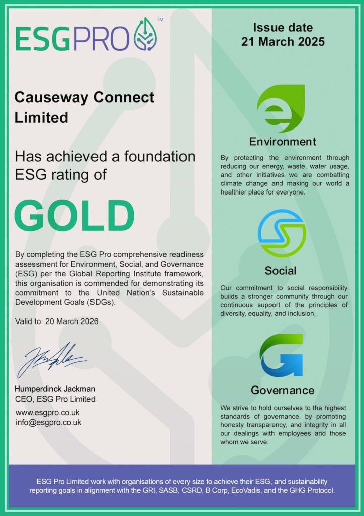 An ESG Pro certificate for Causeway Connect Limited, dated 21 March 2025, shows a Gold rating based on an ESG Assessment. Sections explain scores for environment, social, and governance. Signed by CEO Humperdink Jackman.